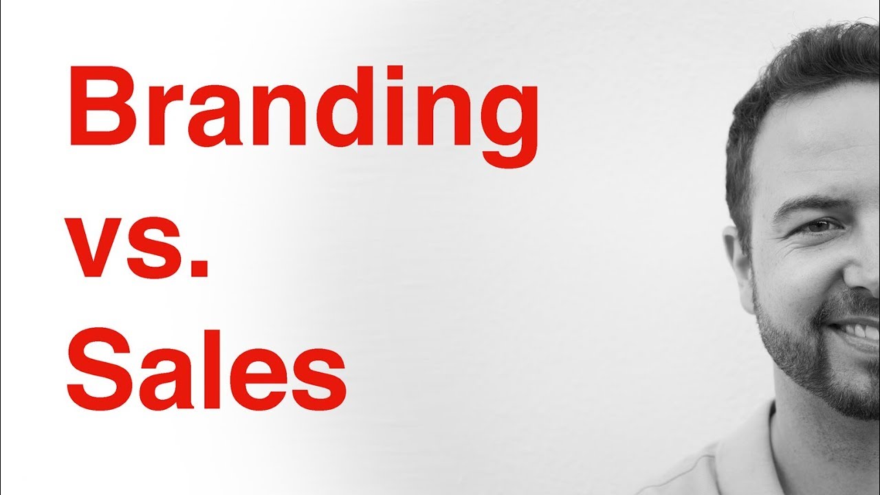 Branding vs. Sales - Langfristiger Erfolg mit Markenbildung -  VLOG #032