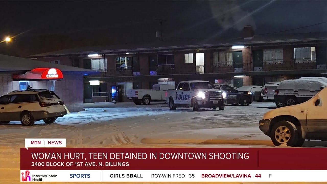 Woman shot near Downtown Billings hotel
