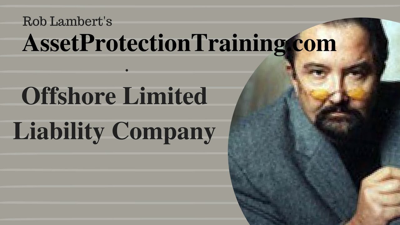 Belize Limited Liability Company - Belize LLC - Asset Protection Trust