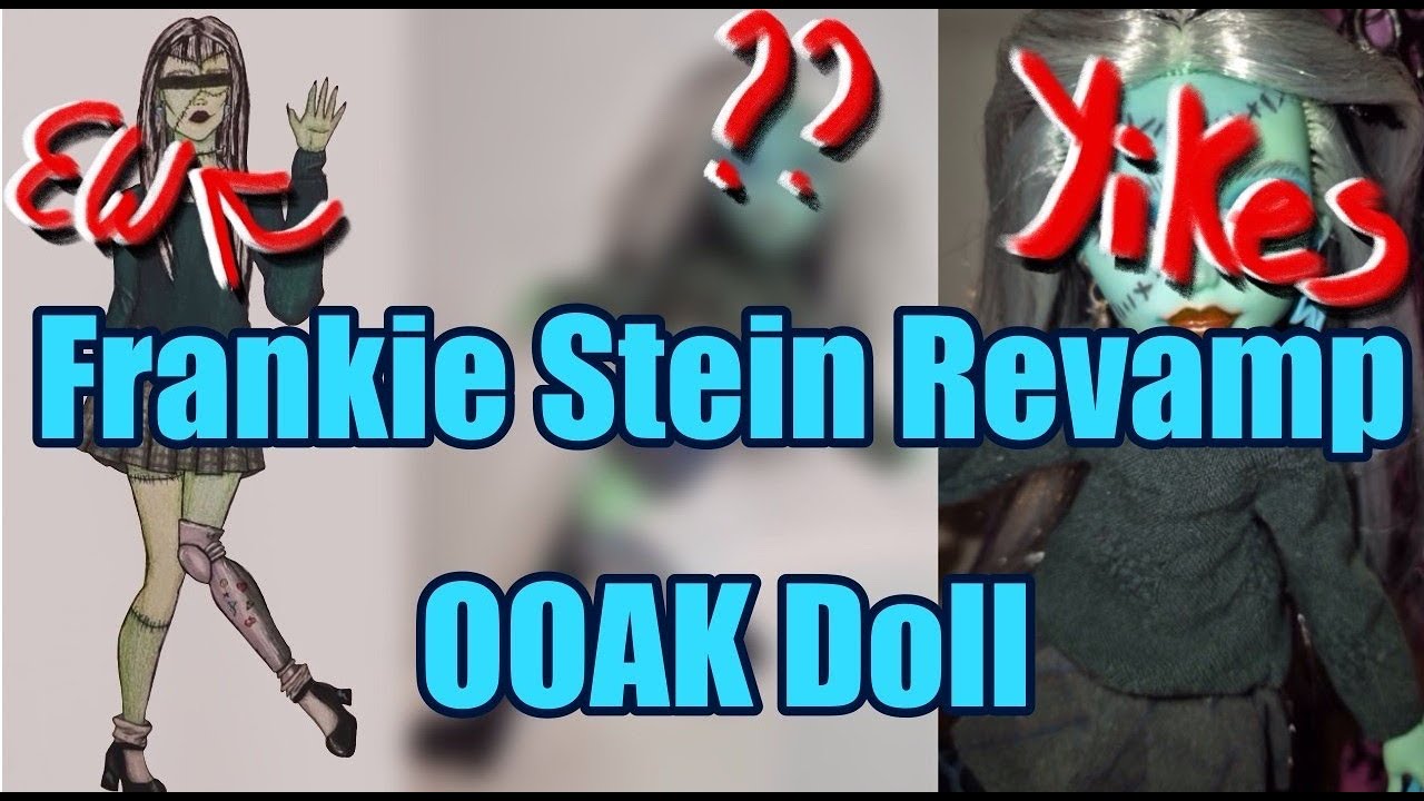 Frankie Stein Revamp OOAK Doll