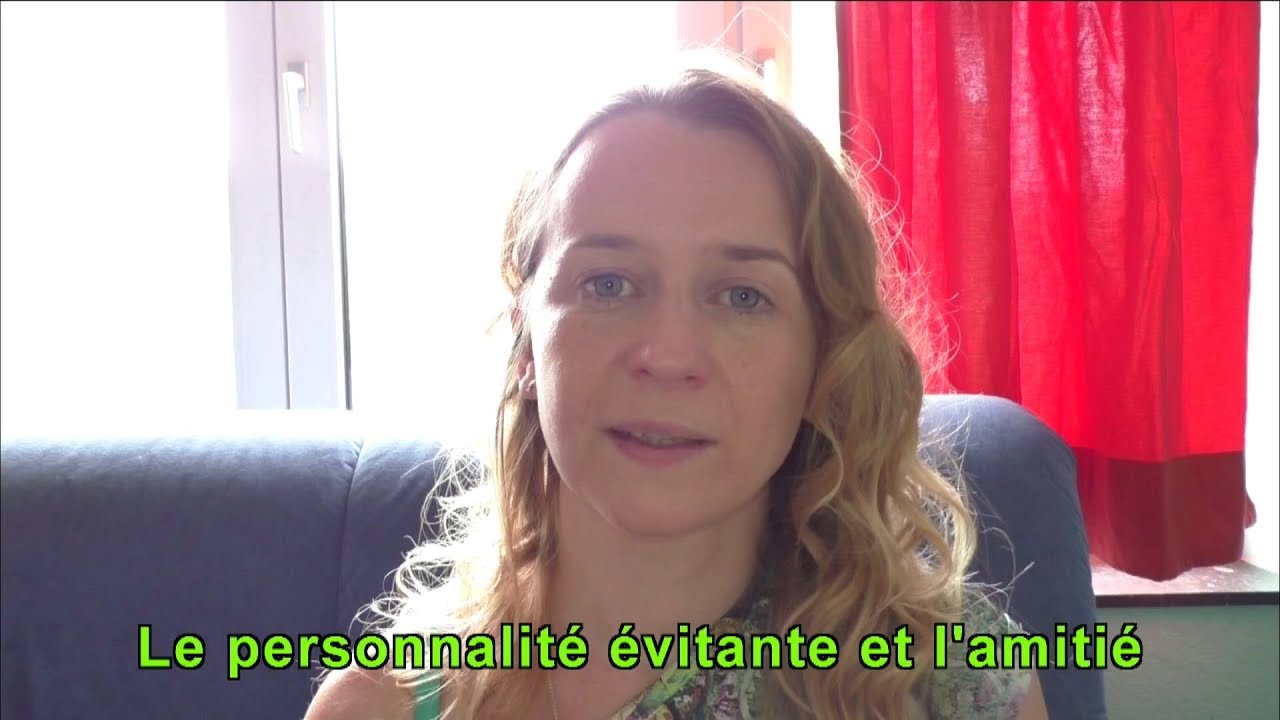 L'amitié et la personnalité évitante