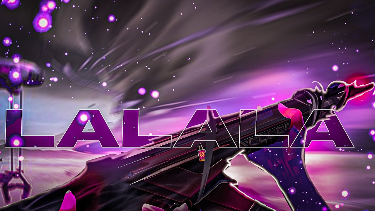 LALALA  💜 ⚡️ - Valorant Edit / Montage I M1K5Y_