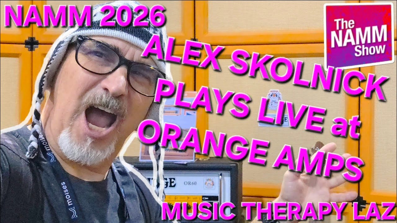 NAMM 2026 | ALEX SKOLNICK LIVE, ORIANTHI ORIVERB COMBO И ДРУГИЕ!