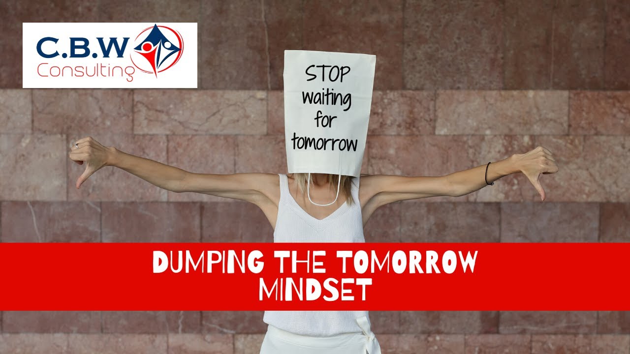 Tomorrow Mindset