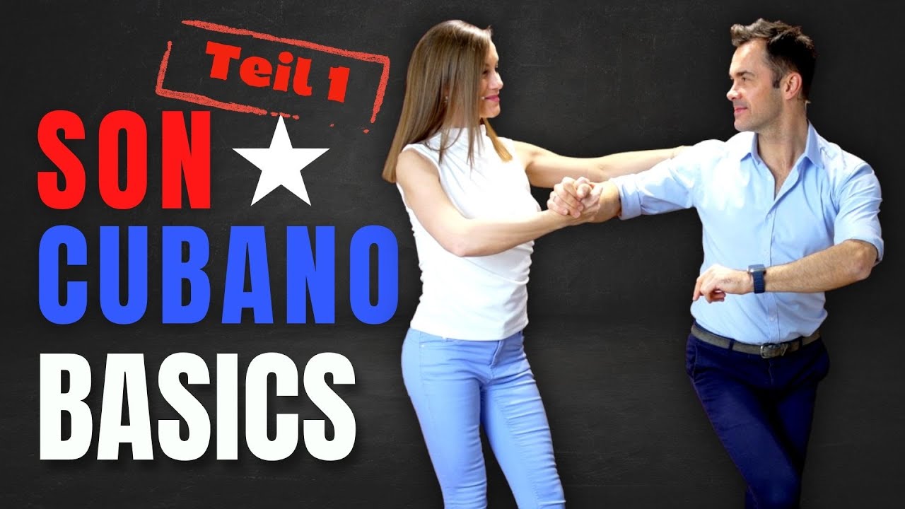 Son Cubano Basics Teil 1: Grundschritt, Timing & Tools für das 