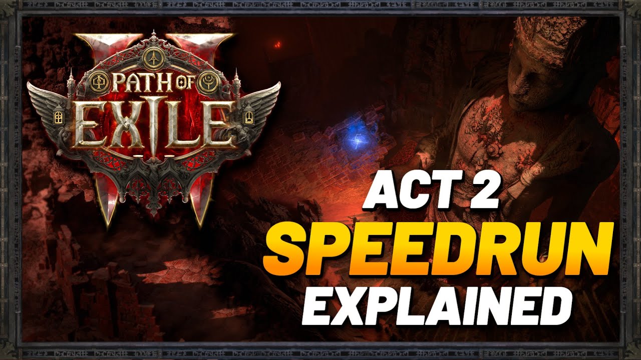 PoE 2 - Act 2 Speedrun Racing Guide - Boss Race Explained