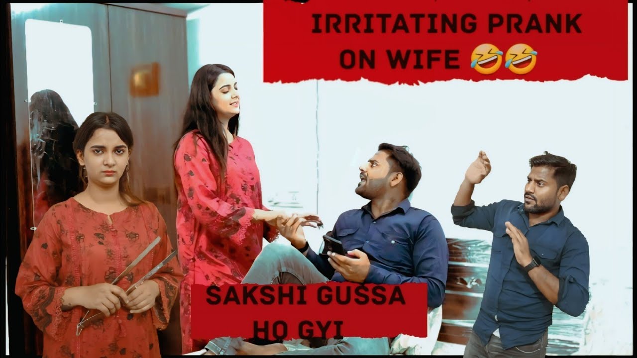Irritating prank on wife 🤣|| PRANK GONE WRONG 😒 ||PRANK goes emotional ||kismatprank