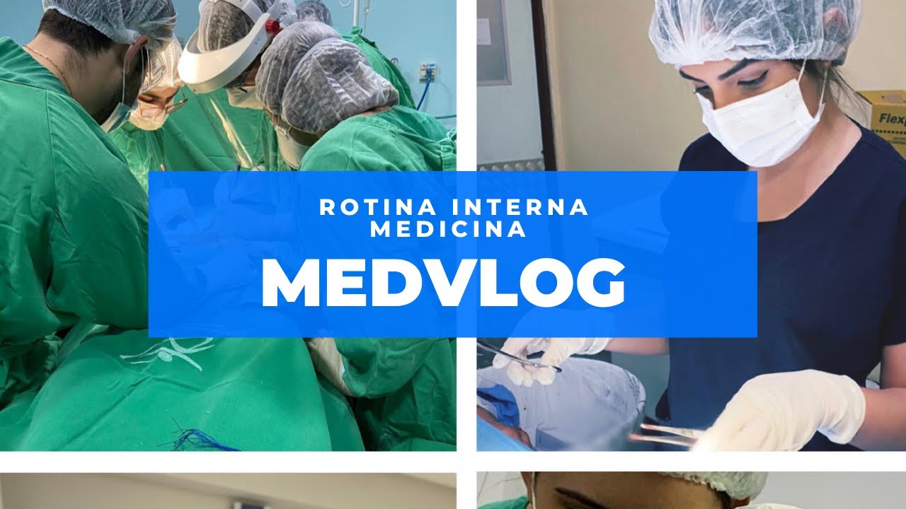 MEDVLOG: ROTINA DE UMA ESTUDANTE DE MEDICINA NO INTERNATO