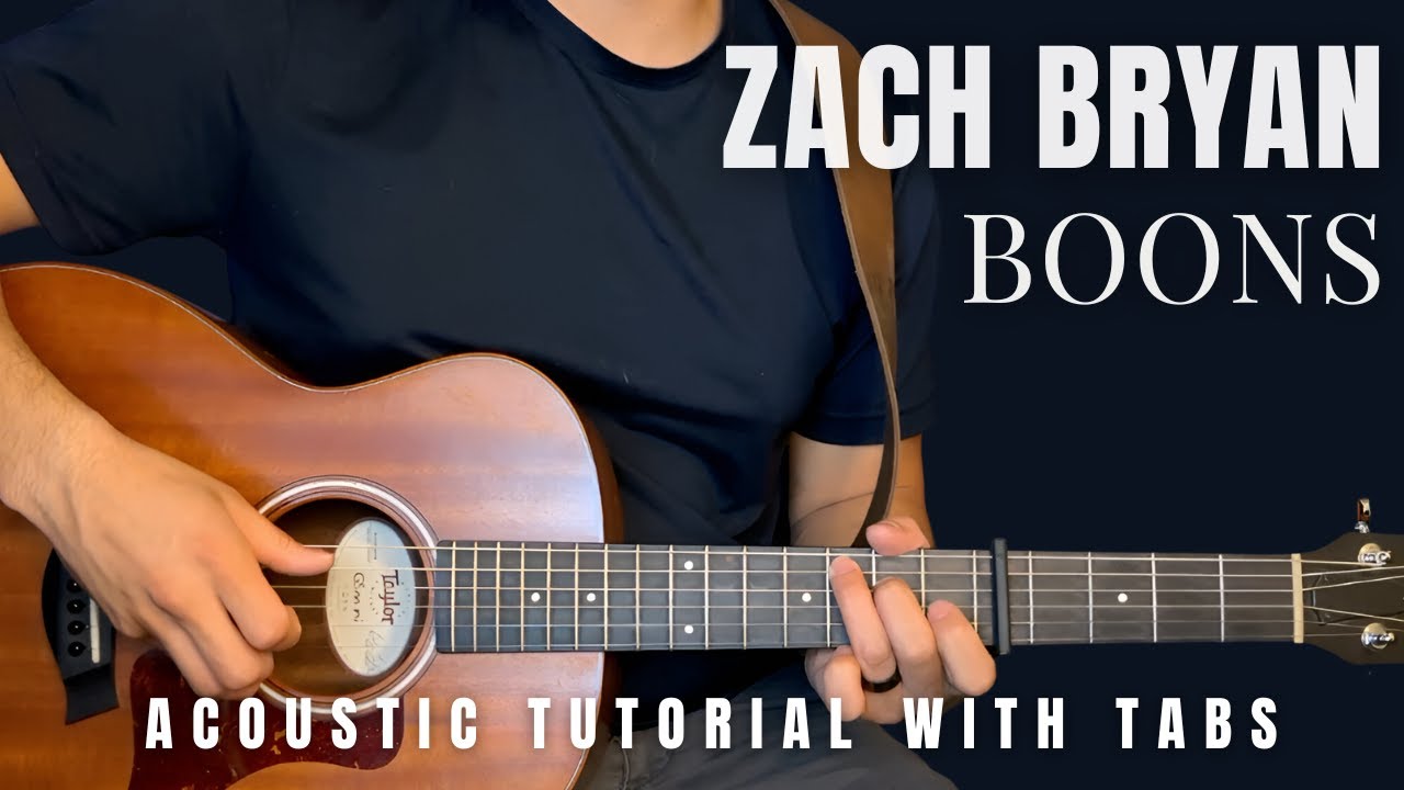 Boons Zach Bryan Guitar Lesson with Tabs (and lil’ Baseline)