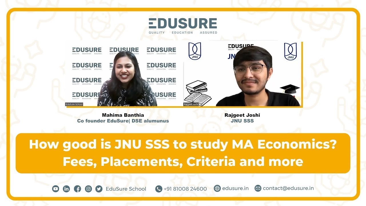 Life at JNU SSS (MA in Economics) | Fees, Placements, Criteria & more
