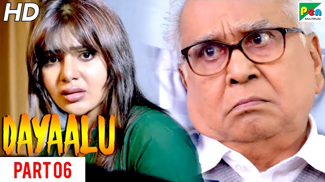 Dayaalu | New Hindi Dubbed Movie | Part 06 | Nagarjuna Akkineni, Naga Chaitanya, Samantha Akkineni