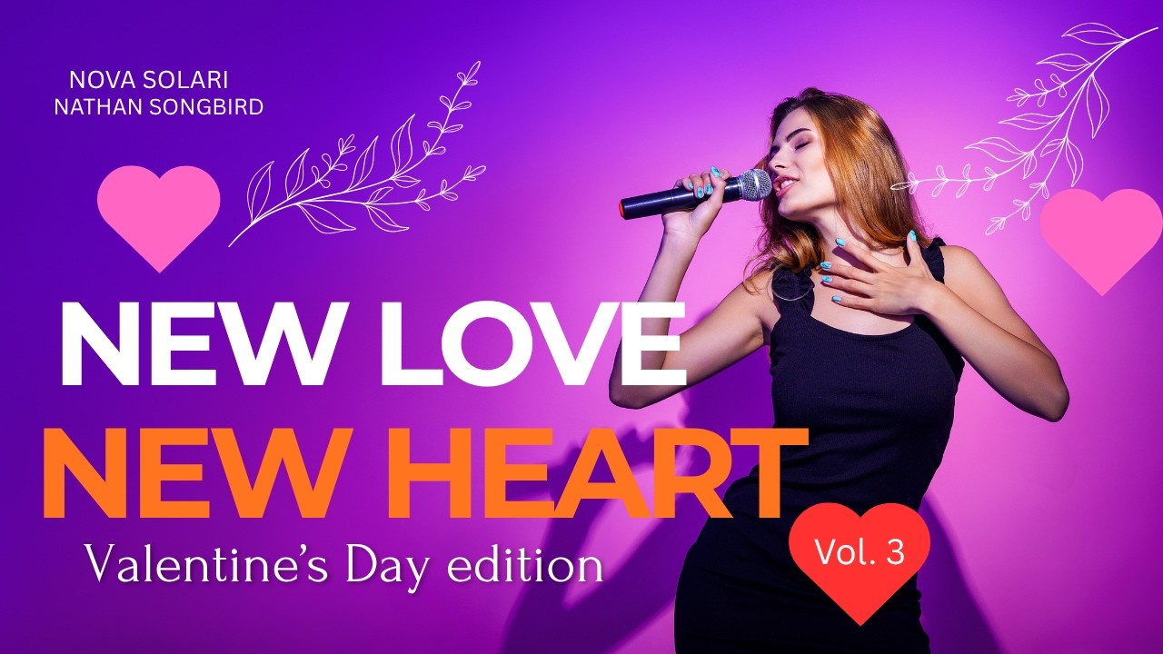 Happy Valentine's Day 2026 💜 Songs From The Heart (Vol. III) with Lyrics