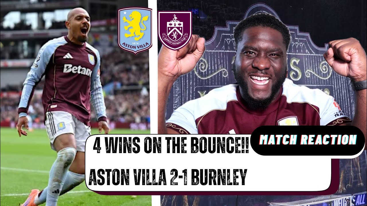MALEN MALEN MALEN!!! | ASTON VILLA 2 - 1 BURNLEY | MATCH REACTION