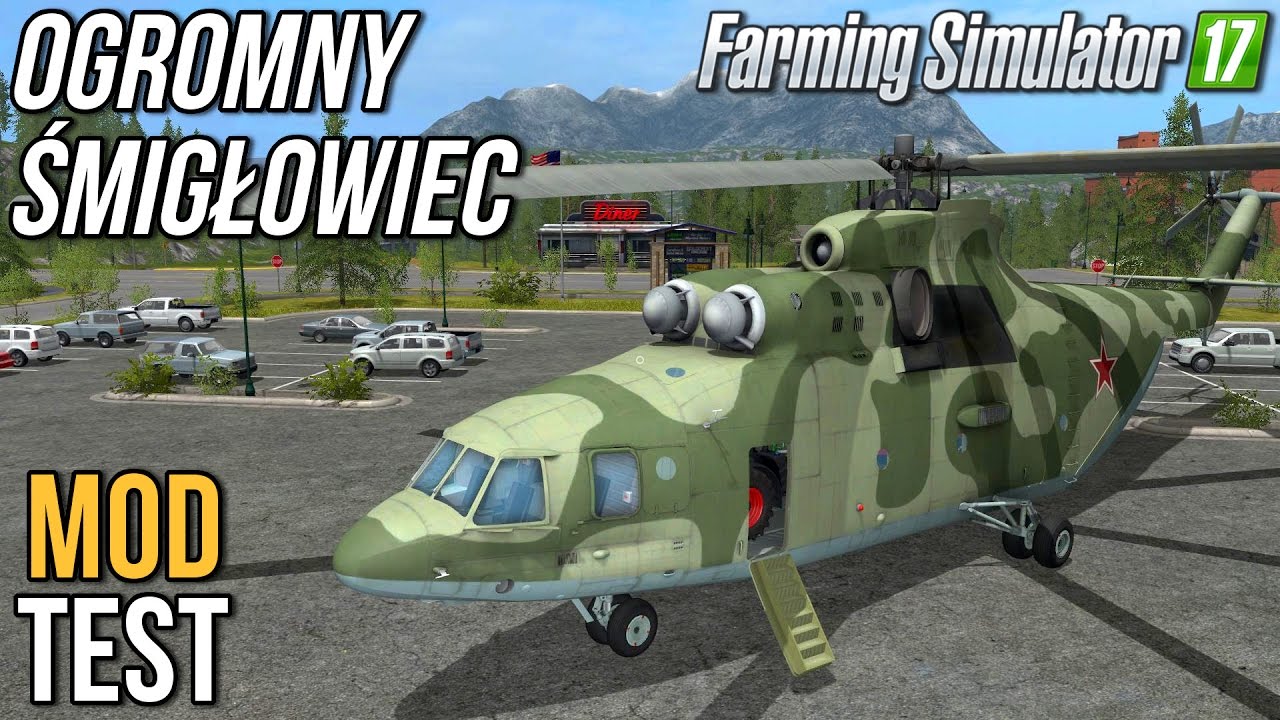 Ogromny śmigłowiec [MOD TEST] - Farming Simulator 17 | (55k subów special)