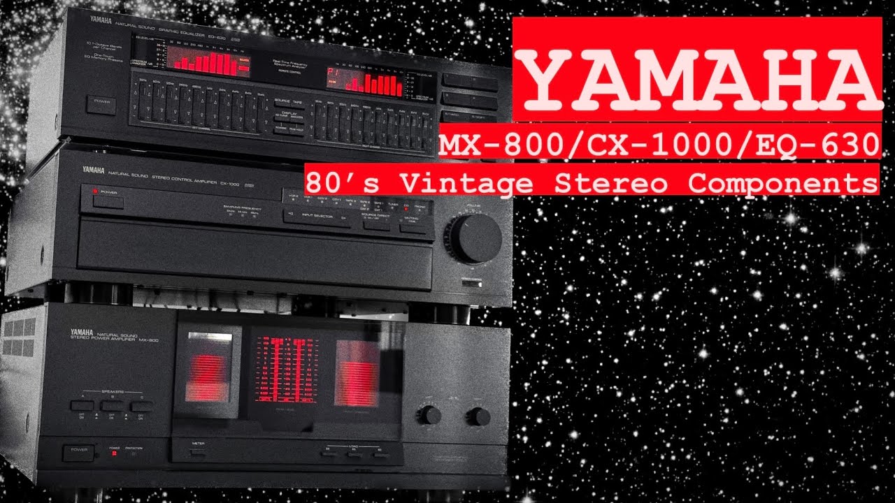 YAMAHA MX-800 CX-1000 EQ-630 Vintage HiFi Stereo Components System