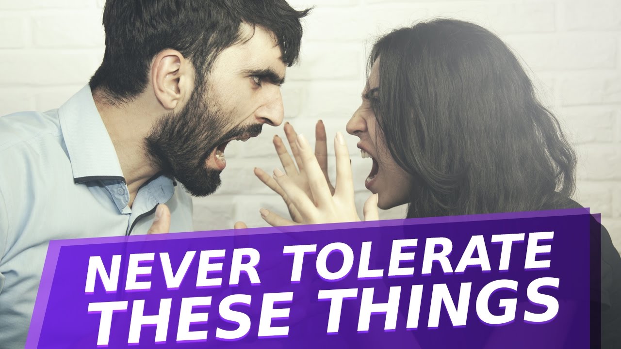 10 Things You Should Never Tolerate in a Relationship