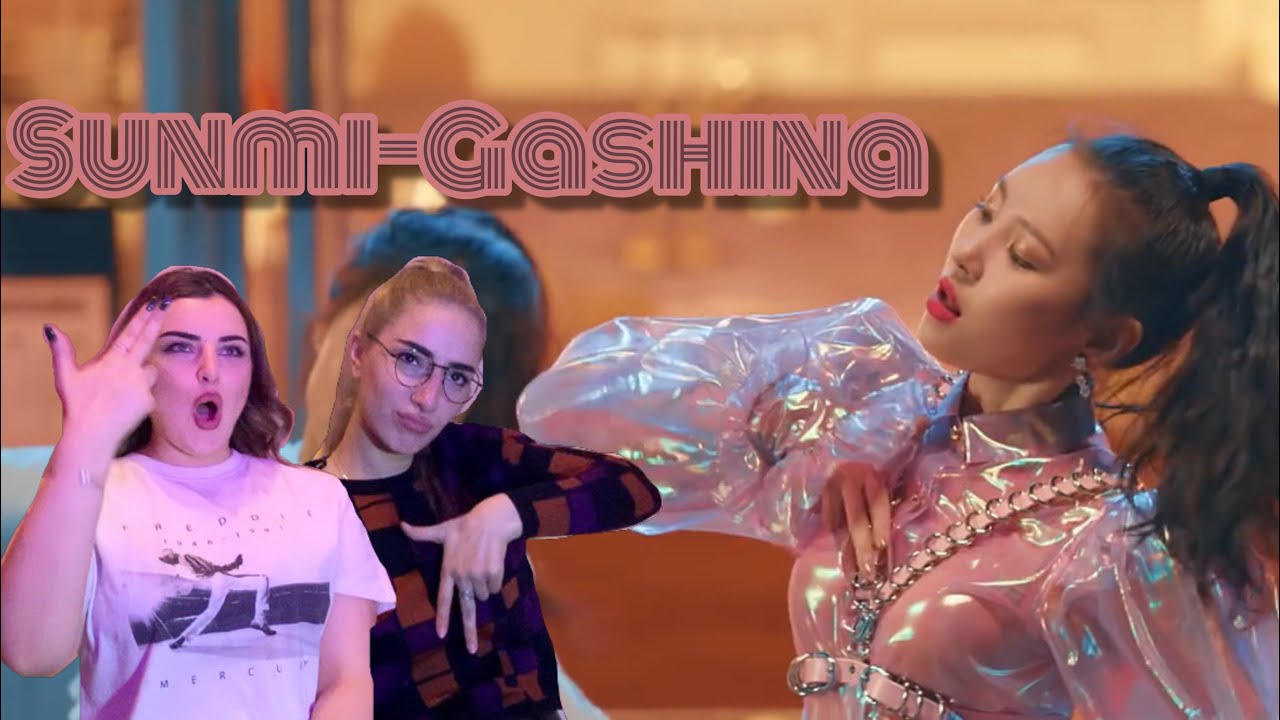 [MV] SUNMI(선미) _ Gashina(가시나) Reaction!Реакция !