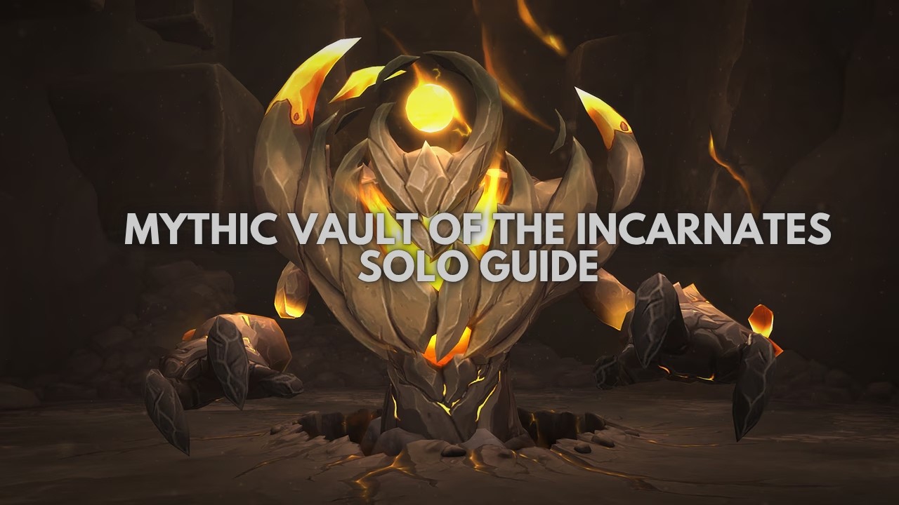 Mythic Vault Of The Incarnates Solo Guide - Patch 12.0.5