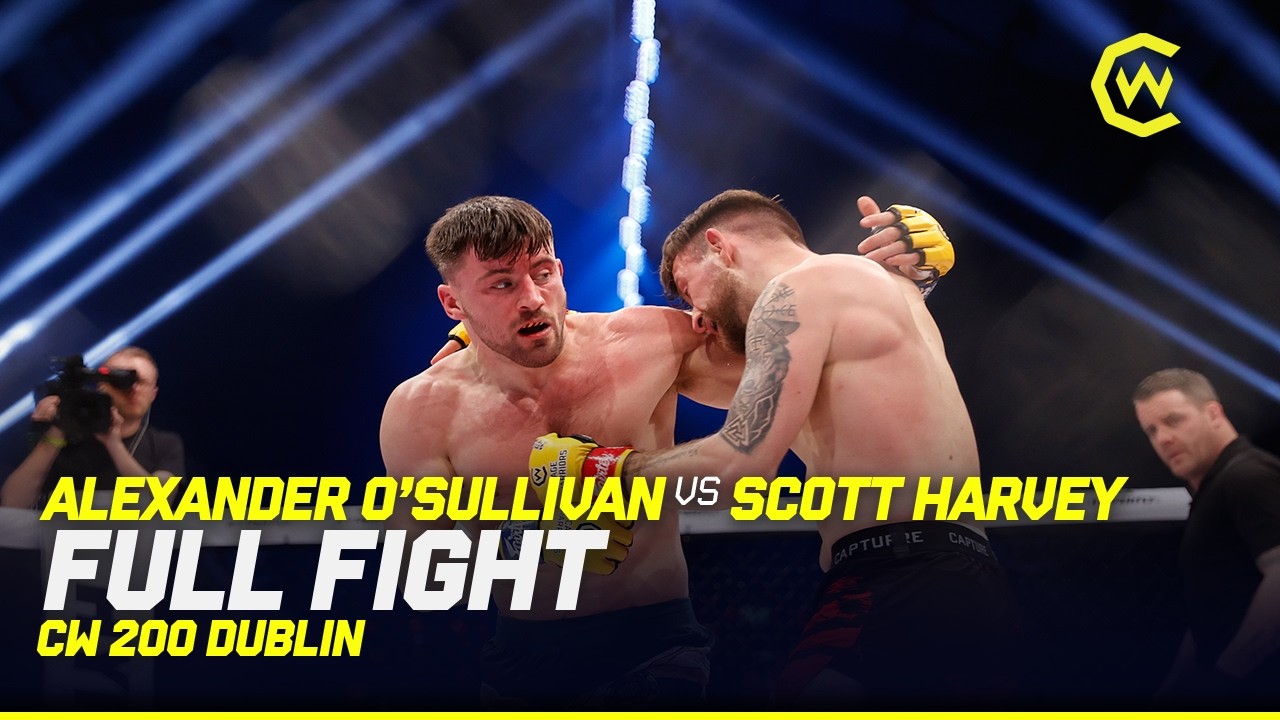 Someone's 0 has To Go! 👀 | Alexander O'Sullivan vs. Scott Harvey | CW 200 Dublin FULL FIGHT