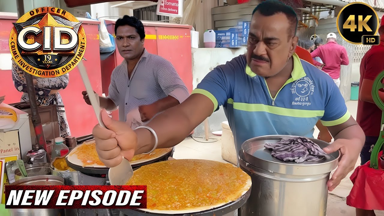 सड़क पर डोसा बेचते हुए  ACP और Abhijeet ने सुन ली कातिल की छुपी बातचीत | CID New Episodes 2025