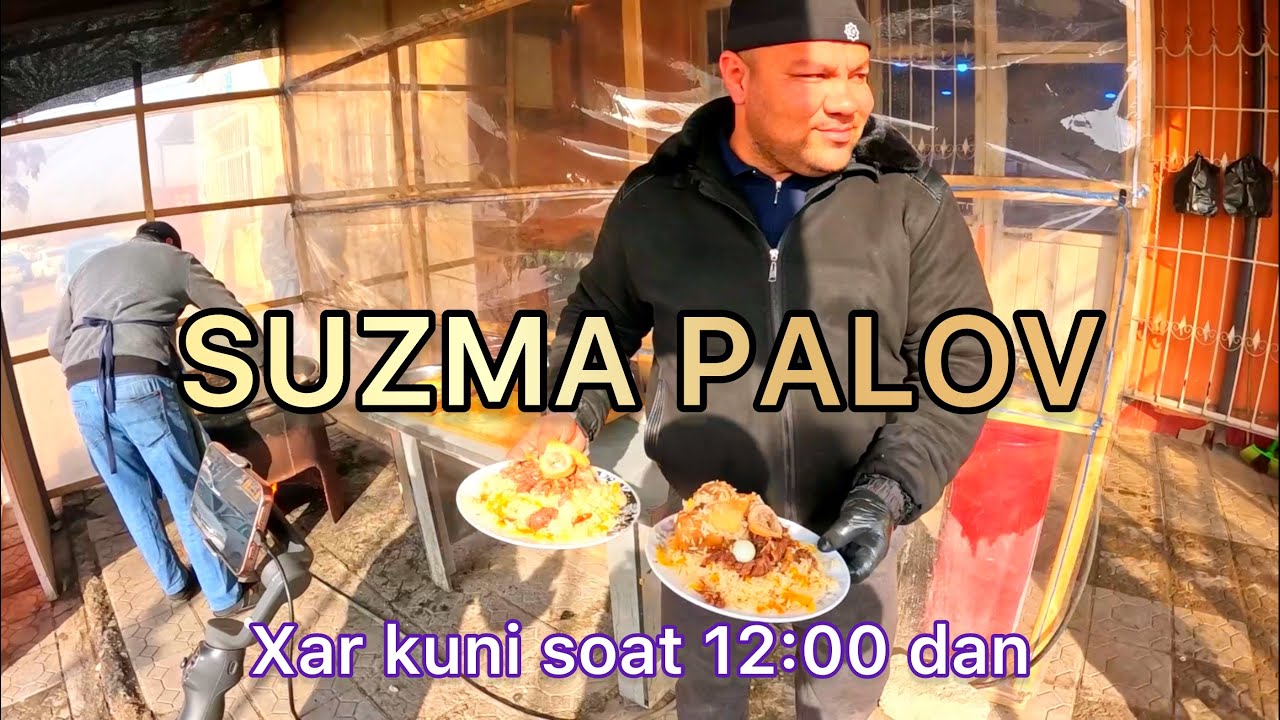 SUZMA PALOV .Xorazm.Xonqa