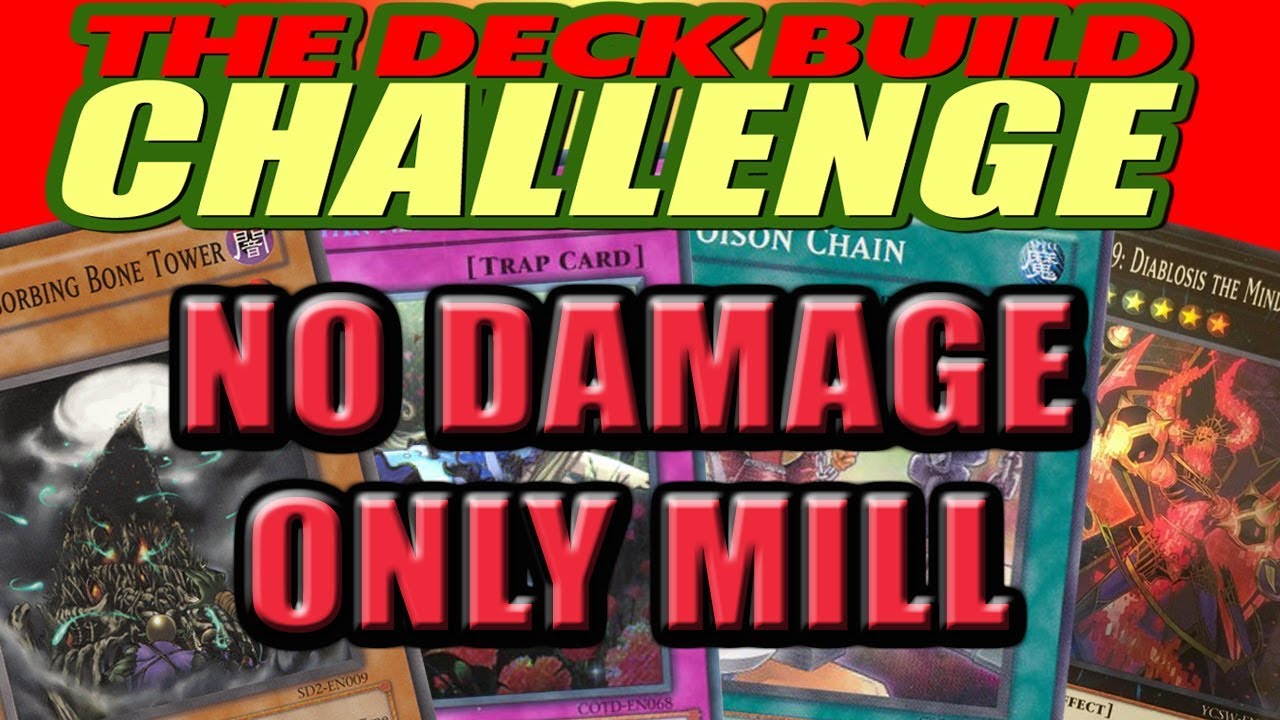 NO DAMAGE, ONLY MILL - The Deck Build Challenge w/ Many Patrons