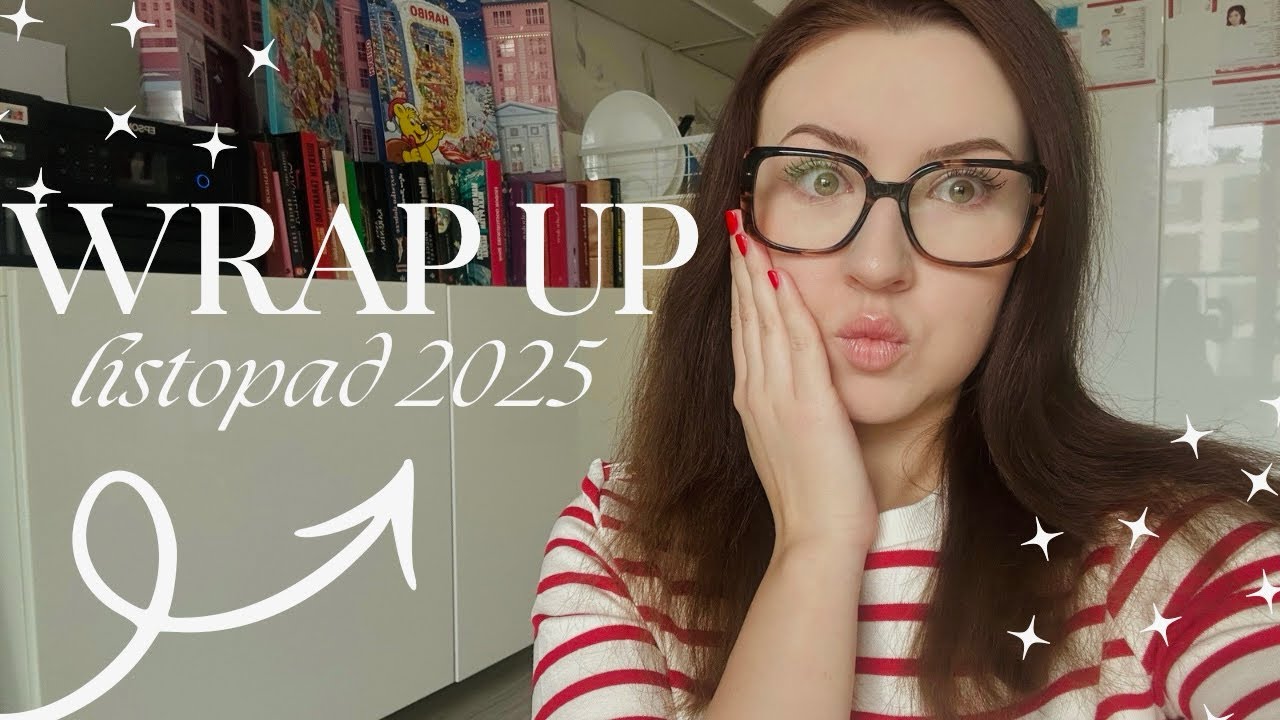 WRAP UP LISTOPAD 2025 | podsumowanie czytelnicze miesiąca 