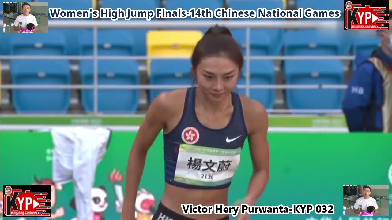 WOMEN'S HIGH JUMP 14TH CHINESE NATIONAL GAMES 2021 [HIGHLIGHT]