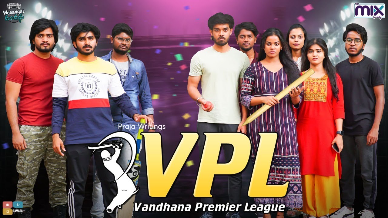 VPL | Vandhana Premier League | Warangal Vandana Latest Video || The Mix by Wirally || Tamada Media