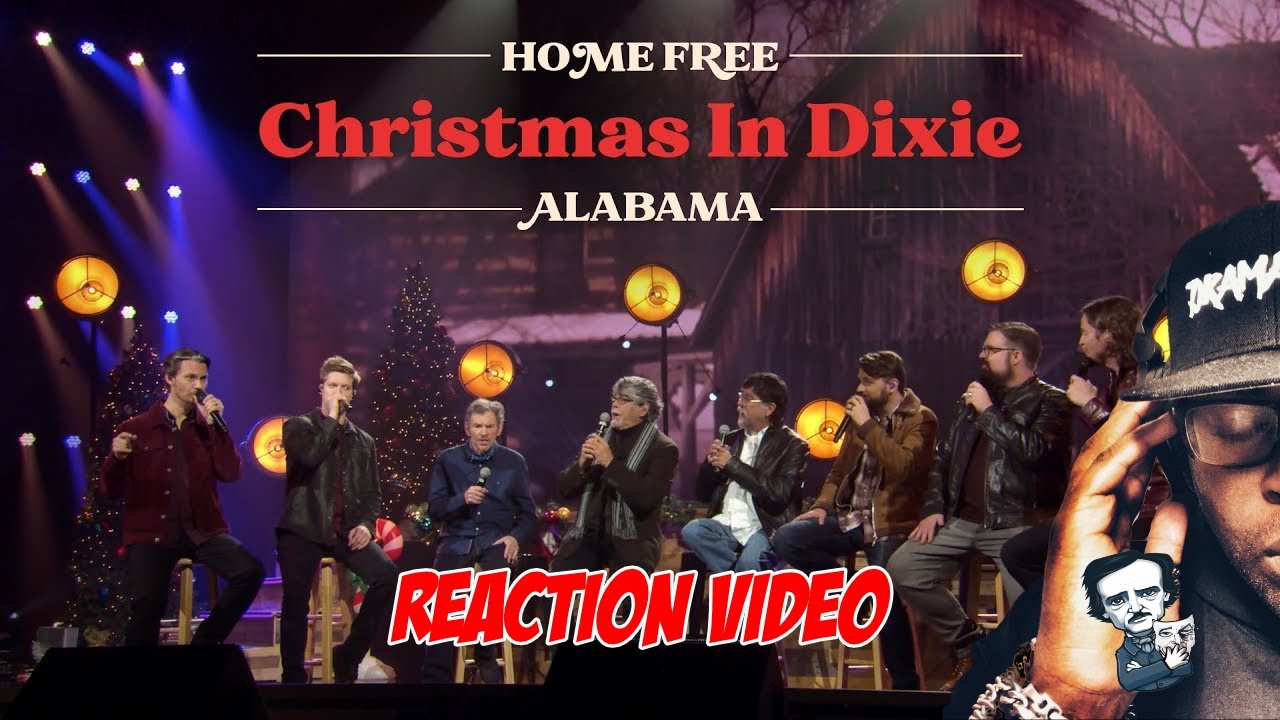 Home Free - Christmas in Dixie ft. Alabama LIVE REACTION VIDEO