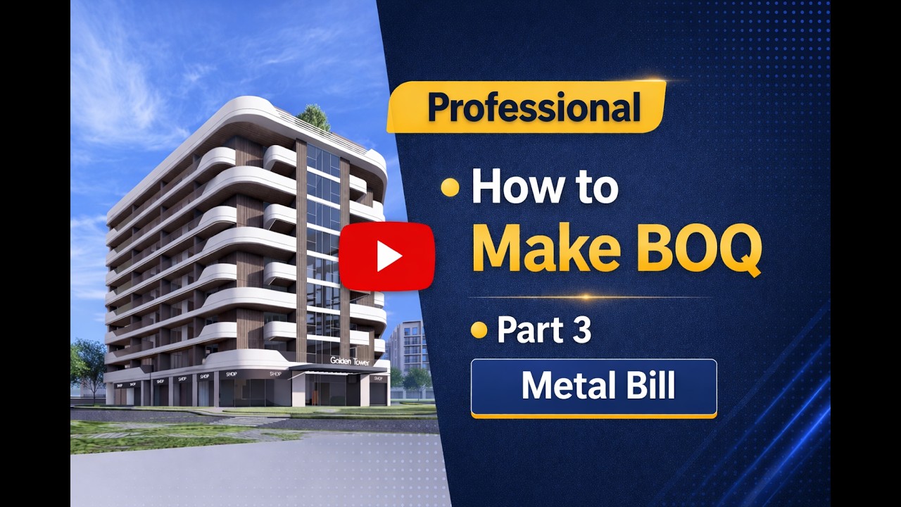 How to Prepare BOQ from Drawings | Metal Bill Part 3