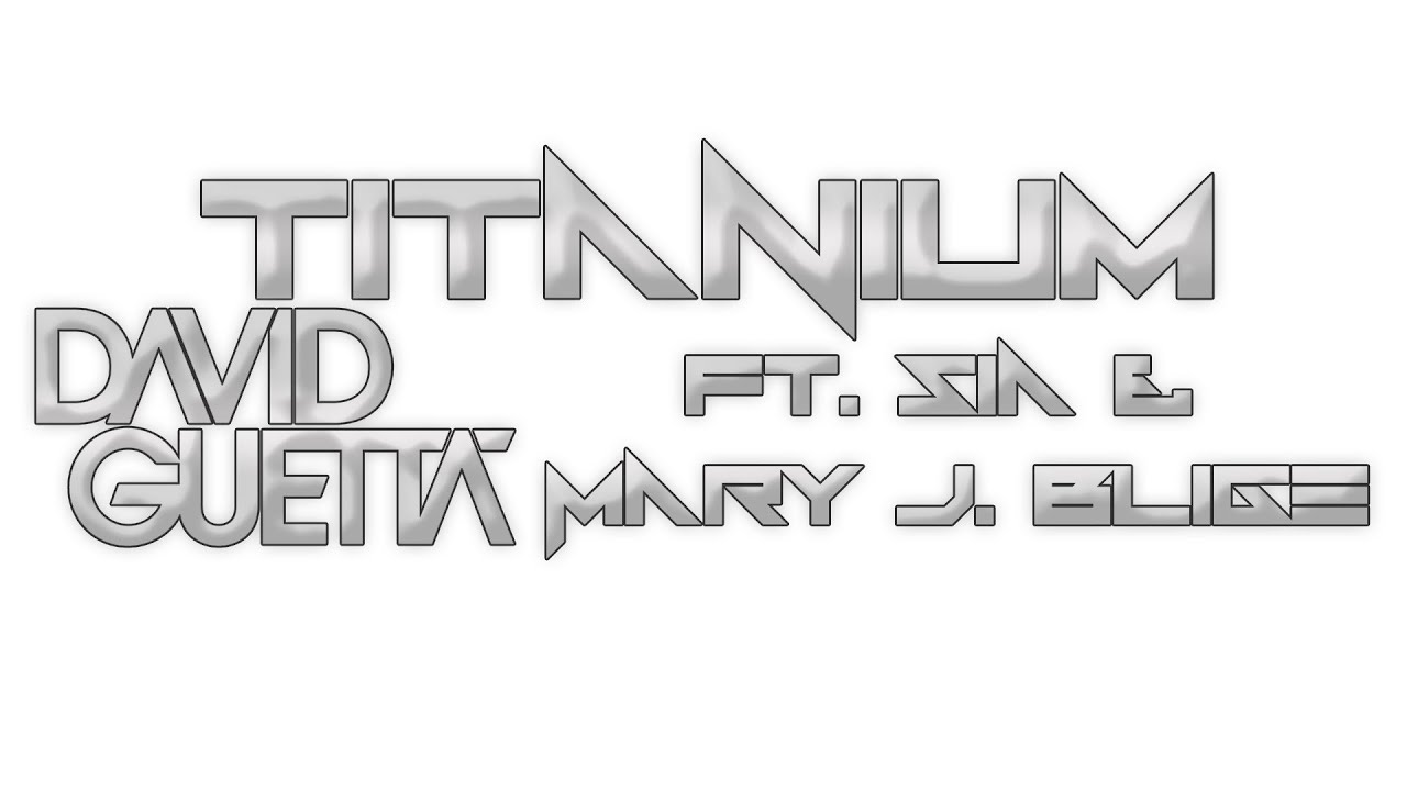David Guetta - Titanium (Ft. Sia & Mary J. Blige) *PITCHED*
