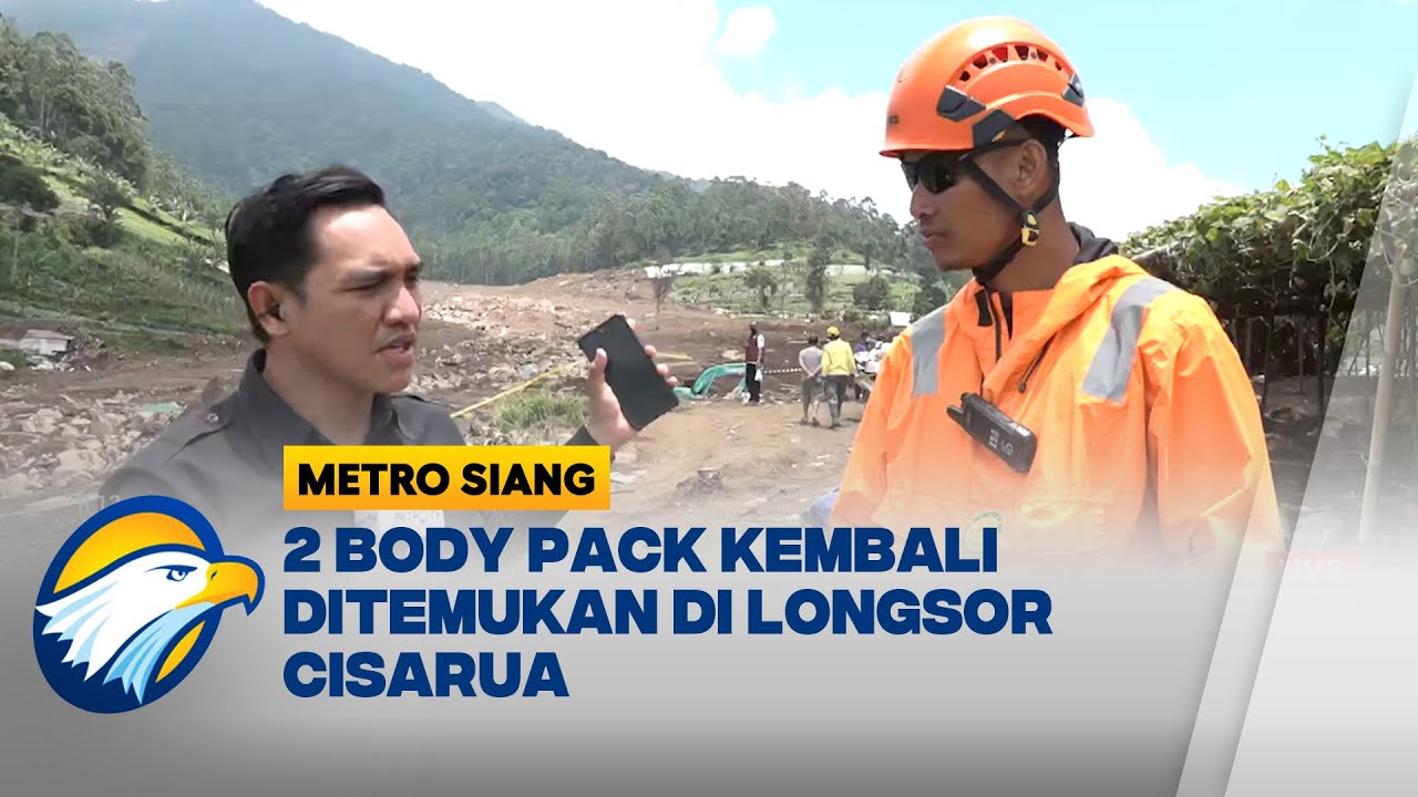 2 Body Pack Kembali Ditemukan di Longsor Cisarua, Sinyal Keberadaan Korban? - [Metro Siang]
