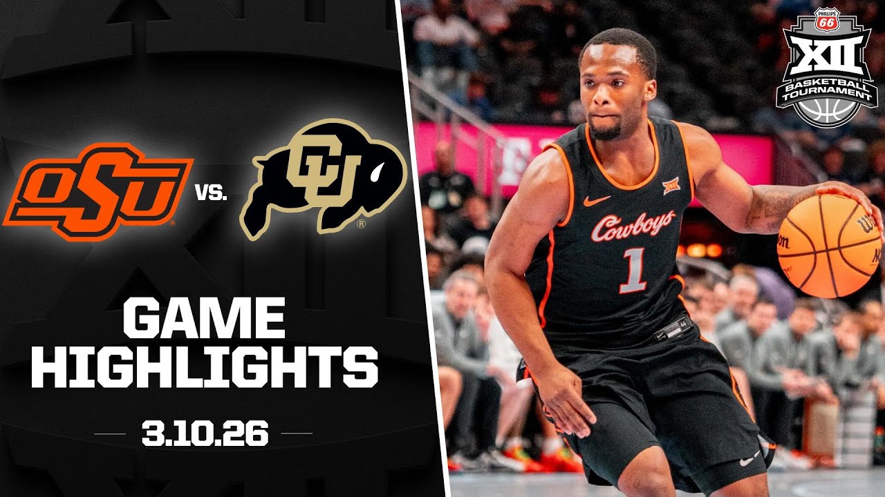 Oklahoma State vs. Colorado Highlights | 2026 Phillips 66 Big 12 Men&rsquo;s Basketball Tournament