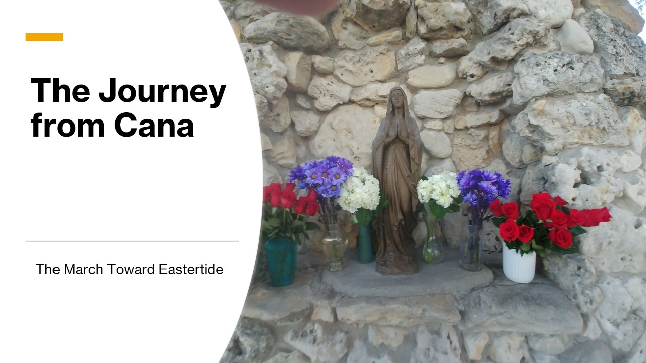 The March Toward Eastertide