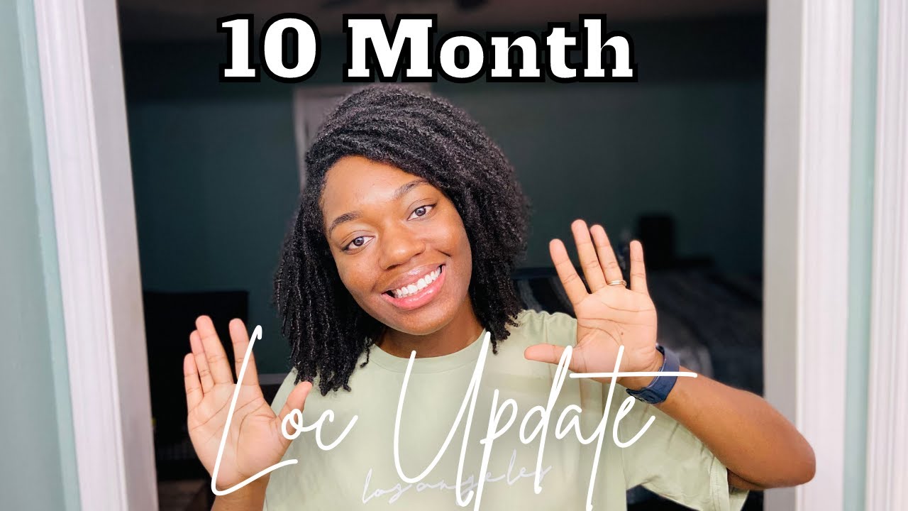 My 10 Months Microloc Update | Change Can Be a Good Thing
