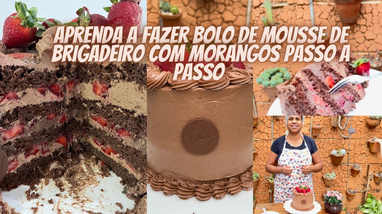 Aprenda como fazer bolo de mousse de brigadeiro com morango de forma simples  passo a passo