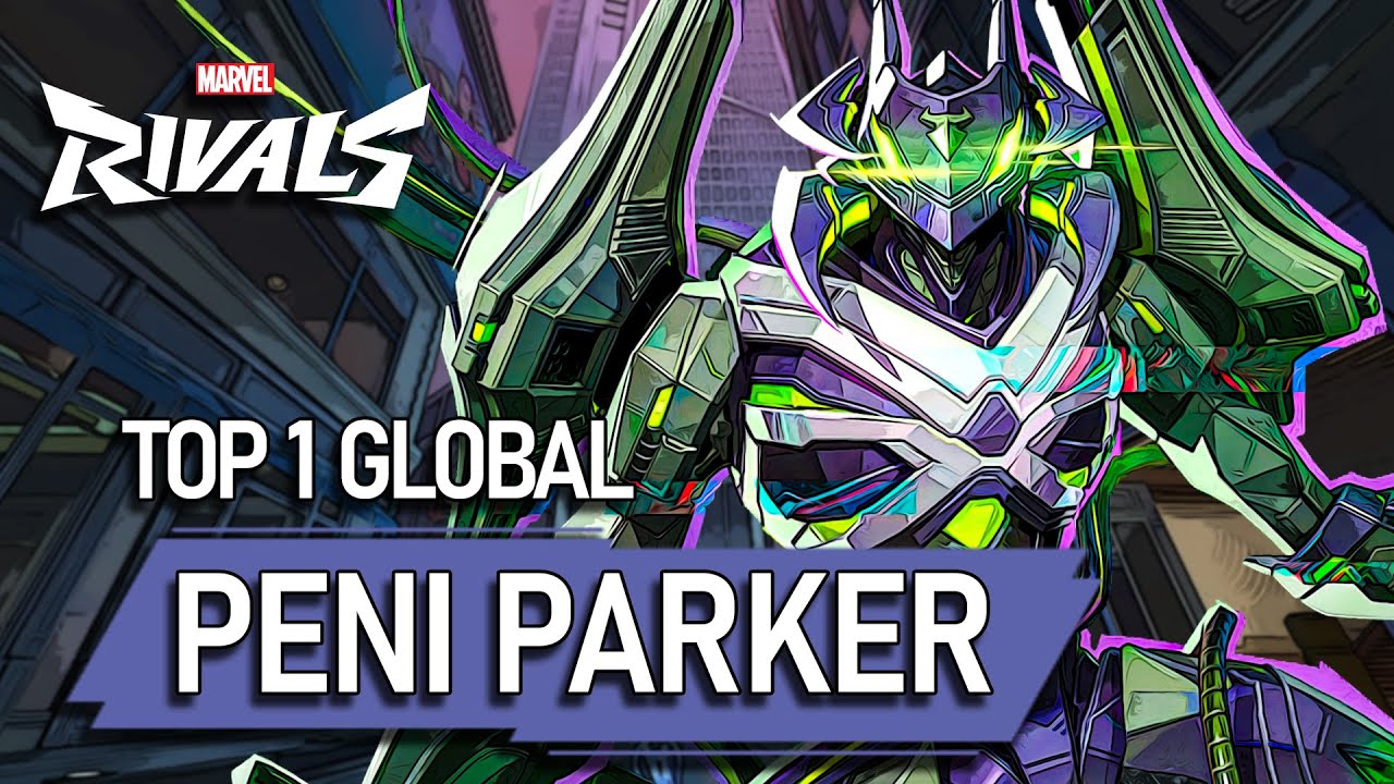 TOP #1 GLOBAL PENI PARKER ! Tsavy - MARVEL RIVALS PRO