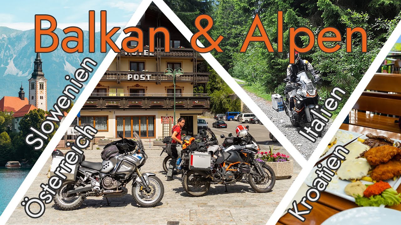 Reisebericht Motorradtour Alpen / Balkan - Kroatien, Slowenien, Italien, Österreich