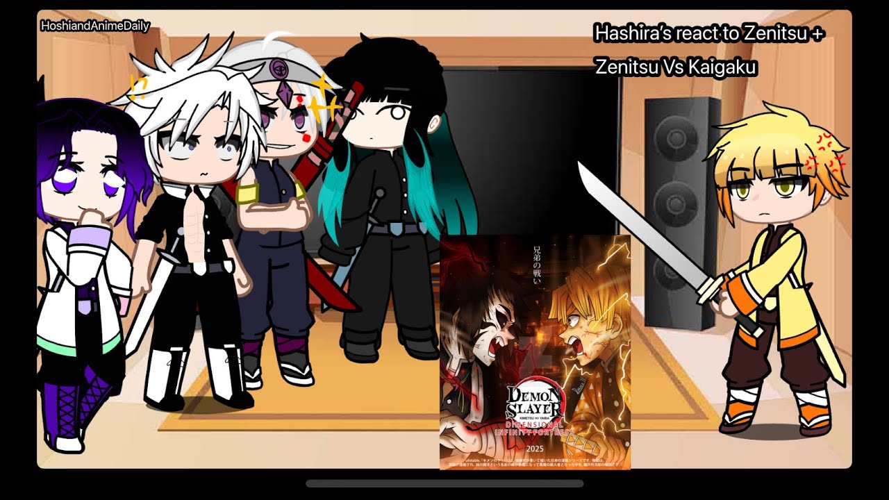 \\Hashira’s React to Zenitsu Agatsuma + Zenitsu vs Kaigaku//|HoshiandAnimeDaily|