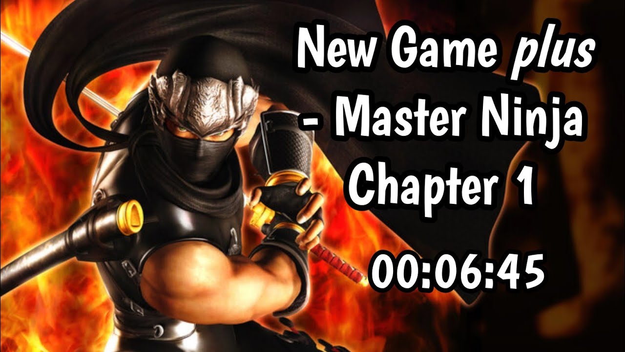 Ninja Gaiden Sigma - Master Ninja Mode New Game Plus | Chapter 1 Walkthrough