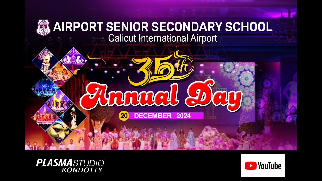 AIRPORT SENIOR SECONDARY SCHOOL  35th   ANNUAL DAY  20 DECEMBER  2024