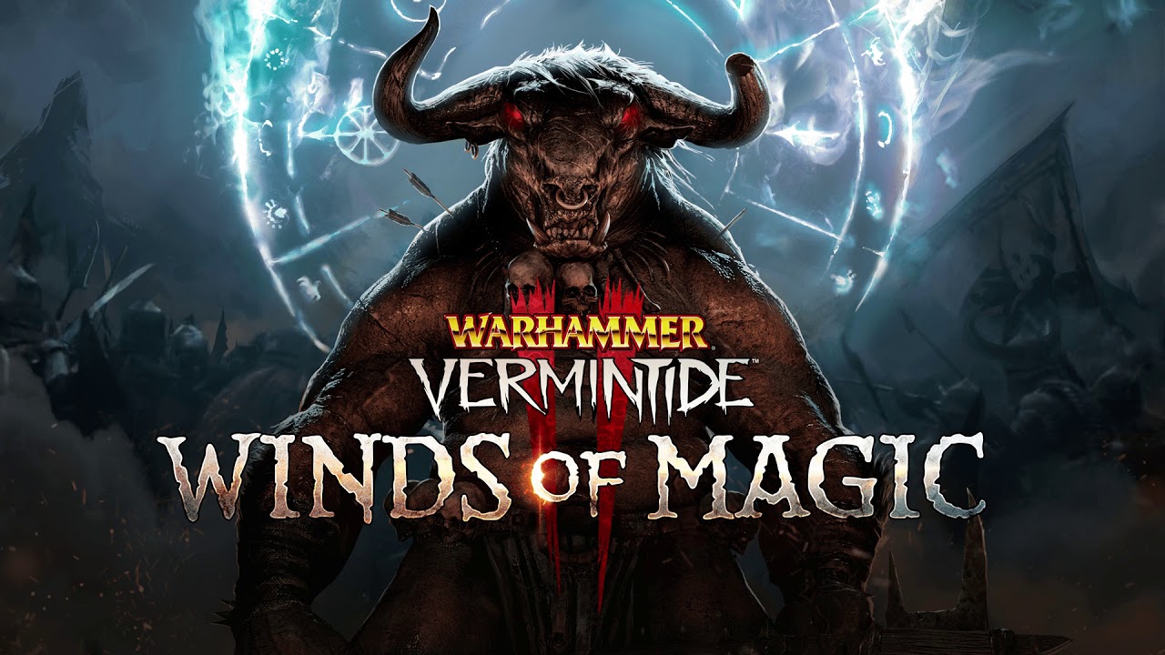Warhammer Vermintide 2 Winds of Magic -  The Minotaur OST