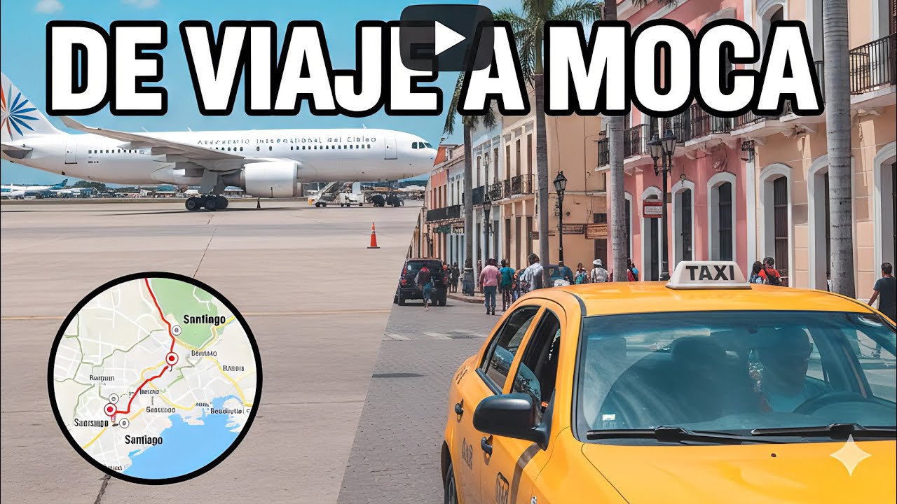 viaje desde el aeropuerto a la ciudad de moca 