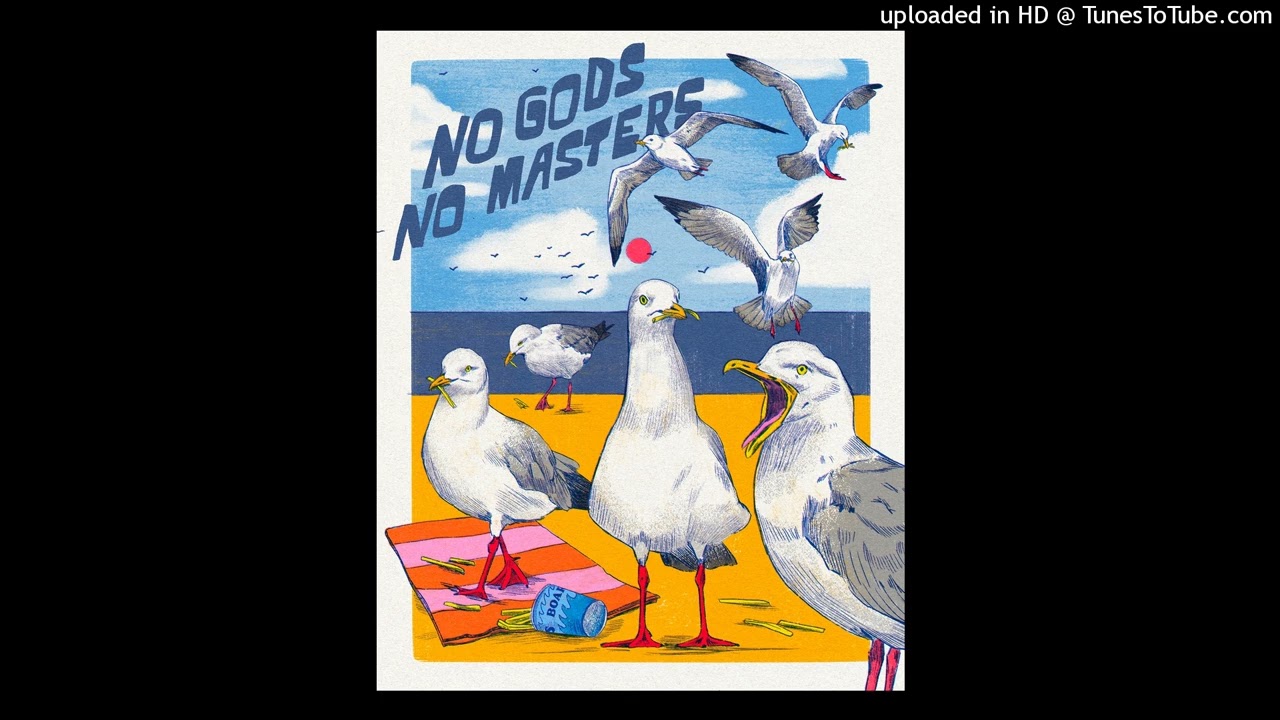 No Gods, No Masters