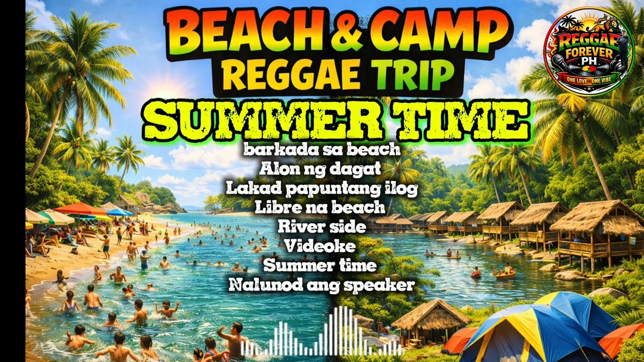 SUMMER TIME REGGAE BEACH CAMP 