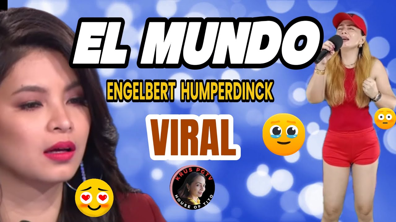 PINAY Singer Sings EL MUNDO BY Engelbert Humperdinck