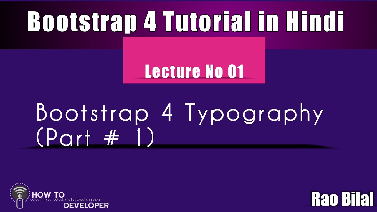 Bootstrap 4 Tutorial in Hindi Part 01 : Bootstrap 4 Typography in Urdu
