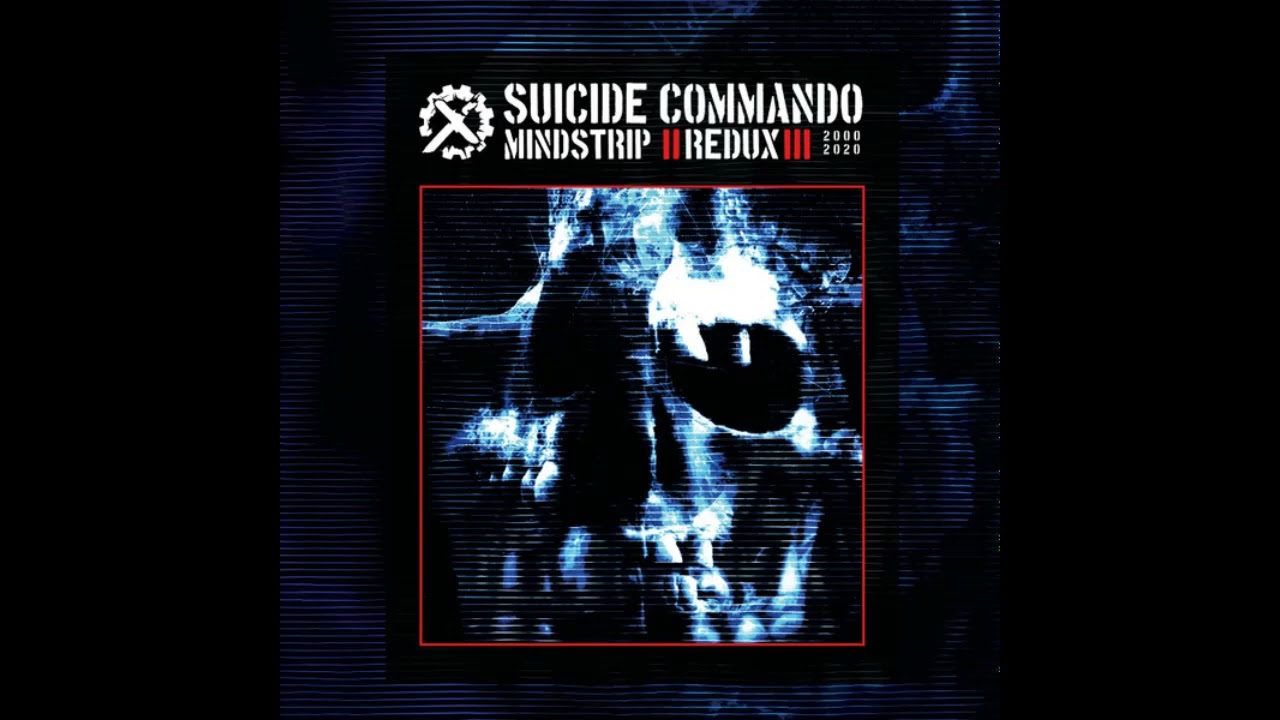 Suicide Commando - Mindstripper (Re-Stripped 2019)