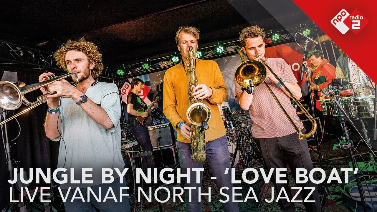 Jungle By Night - 'Love Boat' live vanaf North Sea Jazz | NPO Radio 2